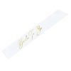 White & Gold Bride To Be Sash
