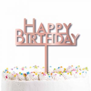 Rose Gold Happy Birthday Cake Topper
