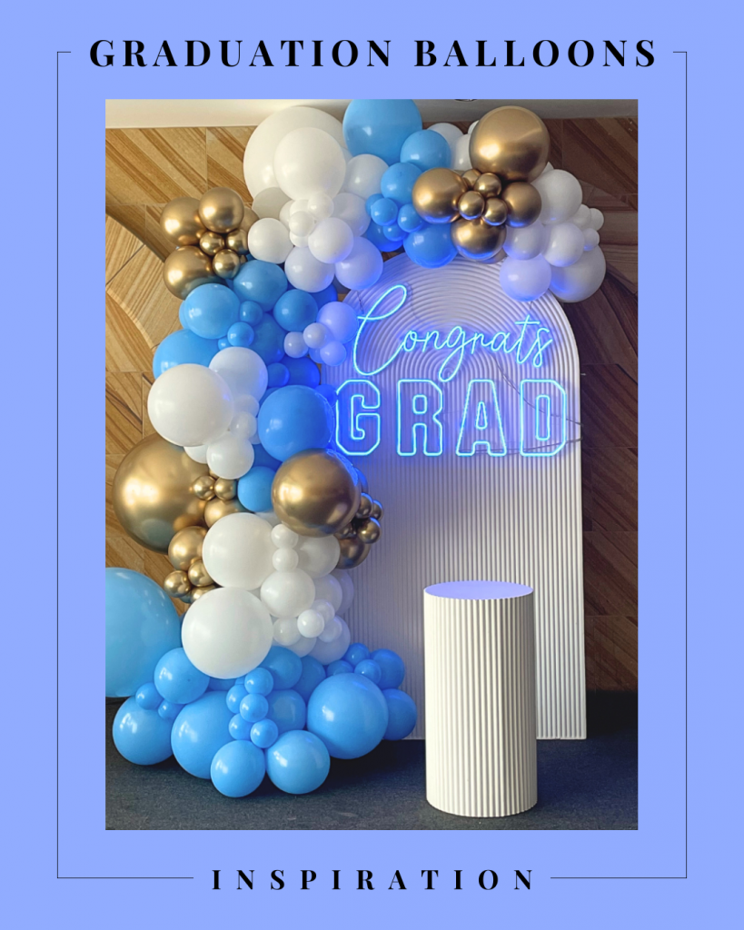 Graduation Balloons School Formals & Valedictory Décor - Blog Cover 5
